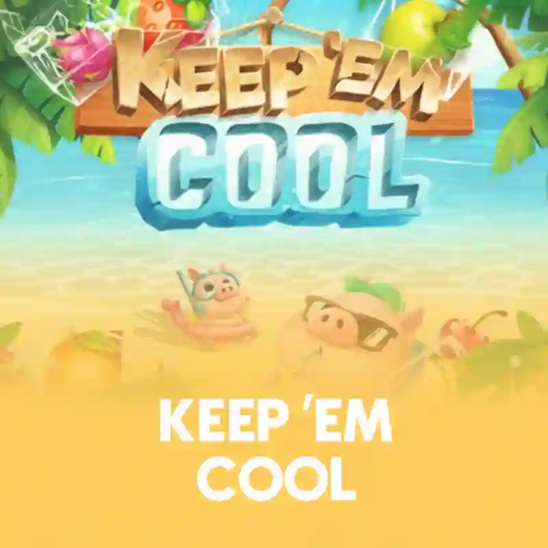 Keep 'em Cool